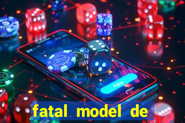 fatal model de porto alegre